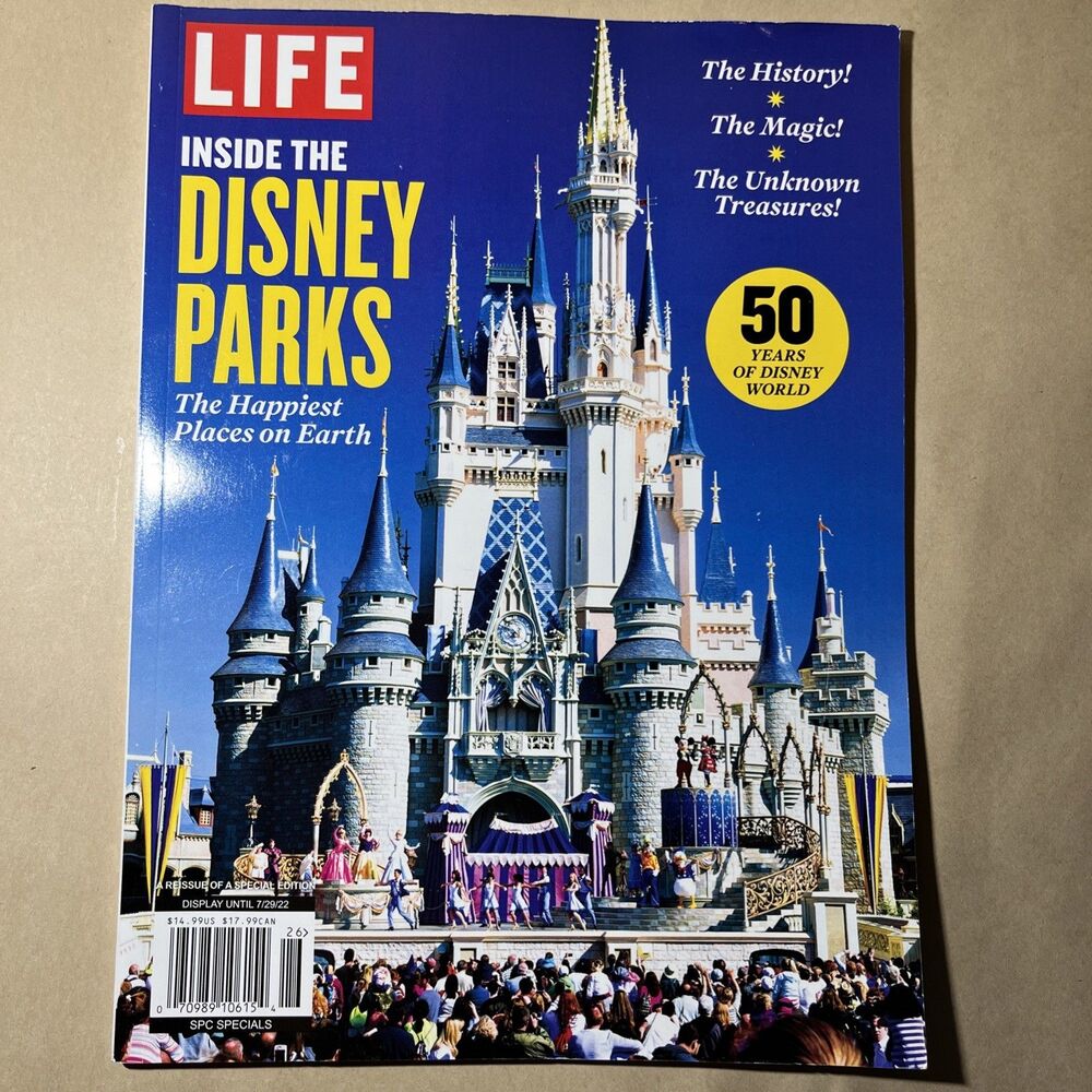 Inside the‎ Disney Parks LIFE MAGAZINE 2022 50 YEARS OF DISNEY WORLD